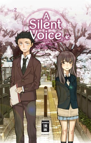 A Silent Voice 02 von Oima,  Yoshitoki, Steinle,  Christine