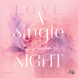 A Single Night von Andrews,  Ivy, Becker,  Till, Gscheidle,  Tillmann, Vanroy,  Funda