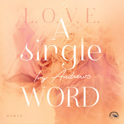 A Single Word von Becker,  Till, Gscheidle,  Tillmann, Ivy,  Andrews, Vanroy,  Funda