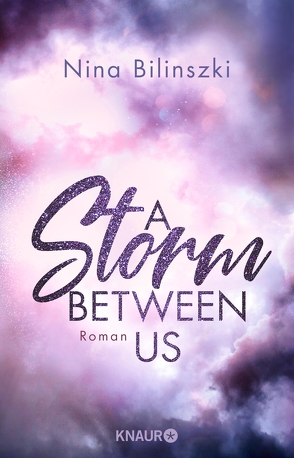 A Storm Between Us von Bilinszki,  Nina