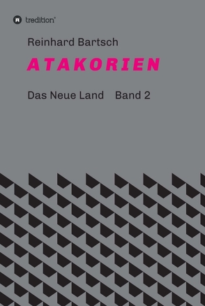 A T A K O R I E N von BARTSCH,  REINHARD