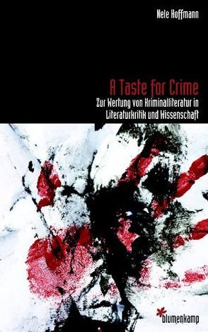 A Taste for Crime von Hoffmann,  Nele