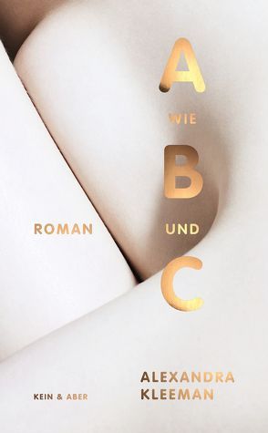 A wie B und C von Argo,  Guntrud, Kellner,  Michael, Kleeman,  Alexandra