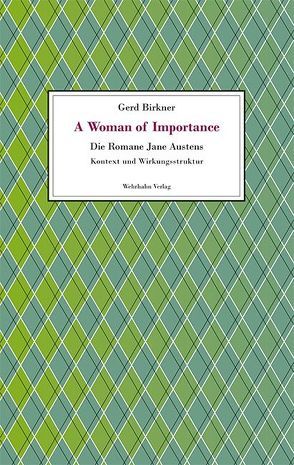 A Woman of Importance von Birkner,  Gerd, Hübener,  Thomas