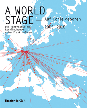 A World Stage – auf Kohle geboren von Hoffmann,  Frank, Mueller,  Harald