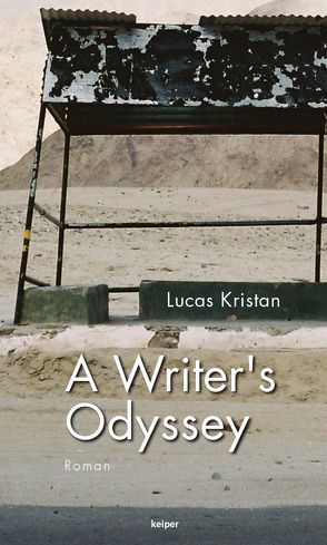 A Writer’s Odyssey von Lucas,  Kristan