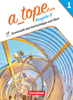 A_tope.com – Spanisch Spätbeginner Bayern – Ausgabe 2023 – Band 1