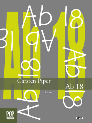 Ab 18 von Piper,  Carsten