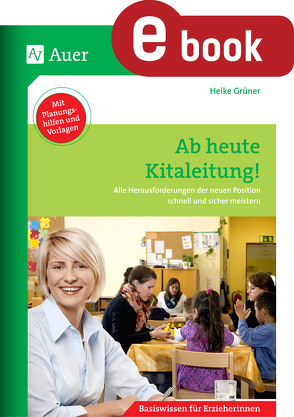 Ab heute Kitaleitung von Grüner,  Heike