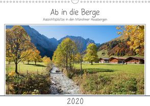 Ab in die Berge – Aussichtsplätze in den Münchner Hausbergen (Wandkalender 2020 DIN A3 quer) von SusaZoom