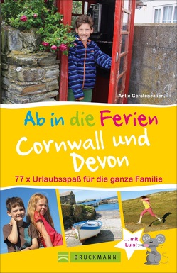 Ab in die Ferien Cornwall und Devon von Gerstenecker,  Antje