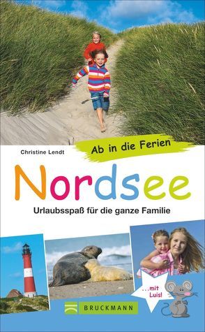 Ab in die Ferien – Nordsee von Lendt,  Christine