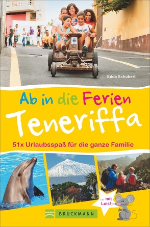 Ab in die Ferien – Teneriffa von Schubert,  Edda