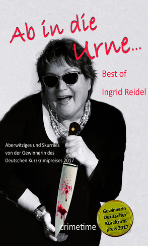 Ab in die Urne von Reidel,  Ingrid