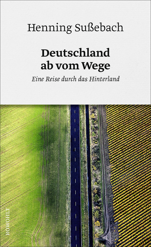 Deutschland ab vom Wege von Sußebach,  Henning