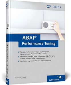 ABAP Performance Tuning von Gahm,  Hermann