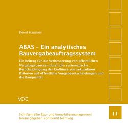 ABAS – Ein analytisches Bauvergabeauftragssystem von Haustein,  Bernd, Nentwig,  Bernd,  Nentwig, 