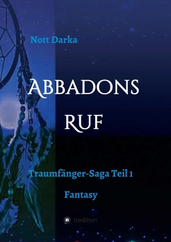 Abbadons Ruf von Darka,  Nott