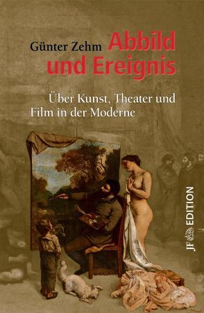 Abbild und Ereignis von Zehm,  Günter