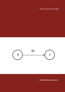 Abbildbarkeitstheorie 4 von Schnurrenberger,  Martin