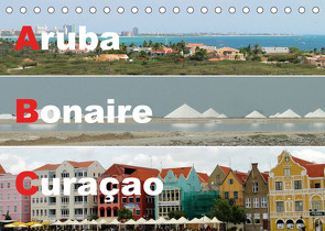 ABC: Aruba – Bonaire – Curaçao (Tischkalender 2022 DIN A5 quer) von Rudolf Blank,  Dr.