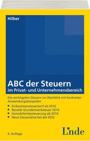 ABC der Steuern im Privat- und Unternehmensbereich von Hilber,  Klaus