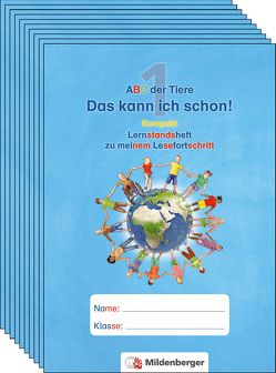 ABC der Tiere 1 – Das kann ich schon! Lernstandsheft zu meinem Lesefortschritt (VPE 10) · Kompakt von Kuhn,  Klaus, Mrowka-Nienstedt,  Kerstin