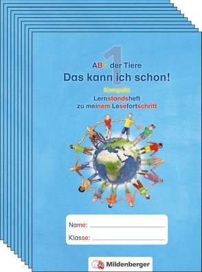 ABC der Tiere 1 – Das kann ich schon! Lernstandsheft zu meinem Lesefortschritt (VPE 10) · Kompakt von Kuhn,  Klaus, Mrowka-Nienstedt,  Kerstin