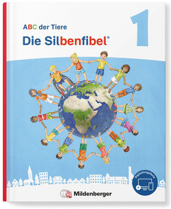 ABC der Tiere 1 Neubearbeitung – Die Silbenfibel® von Hahn,  Mareike, Kuhn,  Klaus, Mrowka-Nienstedt,  Kerstin