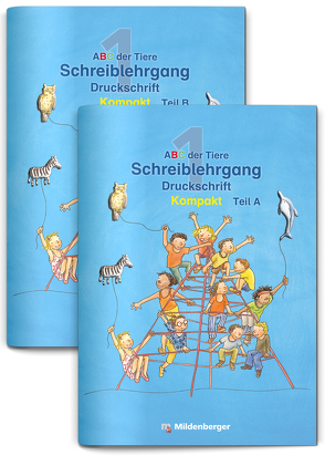 ABC der Tiere 1 – Schreiblehrgang zur Silbenfibel® Kompakt – Förderausgabe von Handt,  Rosmarie, Kuhn,  Klaus, Mrowak-Nienstedt,  Kerstin, Treiber,  Heike