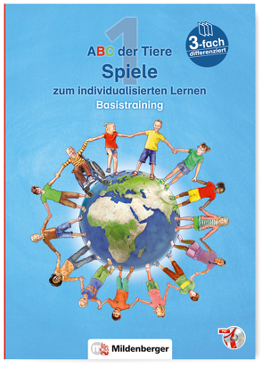 ABC der Tiere 1 – Spiele zum individualisierten Lernen · Basistraining von Kuhn,  Klaus, Schobert,  Alexandra