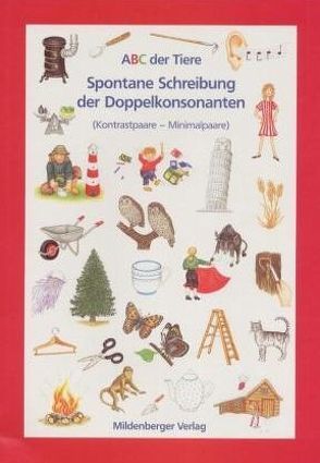 ABC der Tiere / ABC der Tiere – Arbeitsheft ,,Spontane Schreibung von Doppelkonsonanten“ von Handt,  Rosmarie, Hecht,  Ingrid, Kuhn,  Klaus