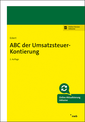 ABC der Umsatzsteuer-Kontierung von Eckert,  Karl-Hermann