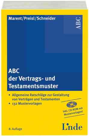 ABC der Vertrags- und Testamentsmuster von Marent,  Karl-Heinz, Preisl,  Gerhard, Schneider,  Helgar