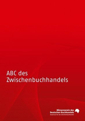 ABC des Zwischenbuchhandels von Bez,  Thomas