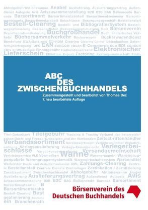 ABC des Zwischenbuchhandels von Bez,  Thomas