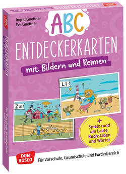 Abc-Entdeckerkarten mit Bildern und Reimen von Gnettner,  Eva, Gnettner,  Ingrid