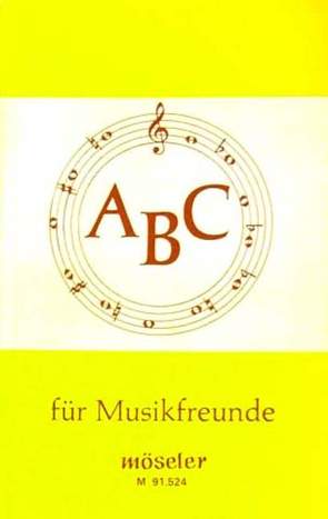 ABC für Musikfreunde von Wagner,  Hermann