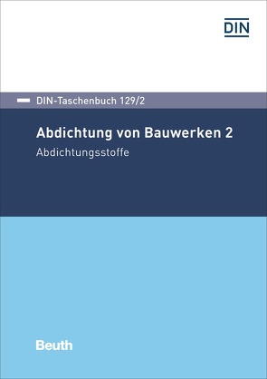 Abdichtung von Bauwerken 2