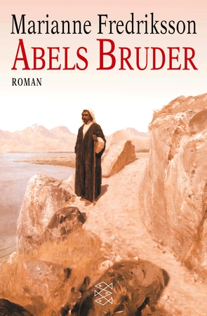 Abels Bruder von Fredriksson,  Marianne