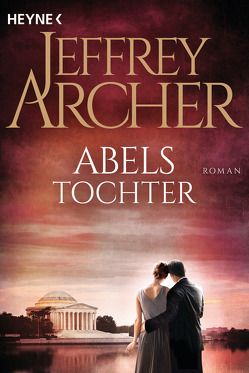 Abels Tochter von Archer,  Jeffrey