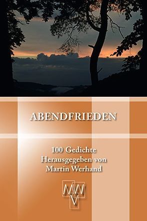 Abendfrieden von Freund,  Renate, Werhand,  Klaus Rudolf, Werhand,  Martin