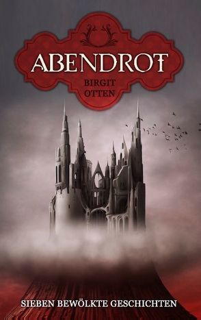 Abendrot von Otten,  Birgit