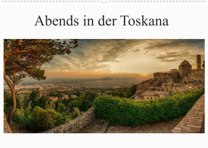 Abends in der Toskana (Wandkalender 2023 DIN A2 quer) von Wenske,  Steffen