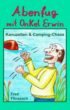 Abenfug mit Onkel Erwin von Flinspach,  Fred