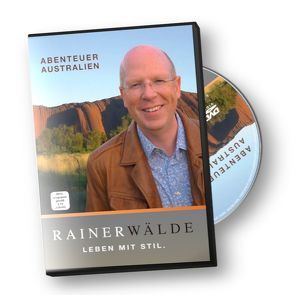 Abenteuer Australien von Wälde,  Rainer