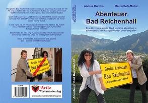 Abenteuer Bad Reichenhall von Bolz-Maltan,  Marco, Kuritko,  Andrea