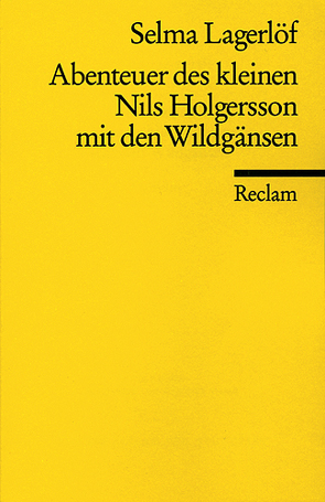 Abenteuer des kleinen Nils Holgersson mit den Wildgänsen (Auswahl) von Lagerloef,  Selma, Thaer,  Günther