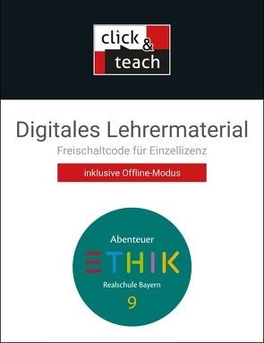 Abenteuer Ethik – Realschule Bayern / Abenteuer Ethik BY click & teach 9 Box von Haaß,  Stefanie, Torkler,  René