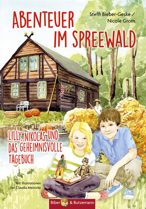 Abenteuer im Spreewald von Bieber-Geske,  Steffi, Claudia Gabriele,  Meinicke, Grom,  Nicole